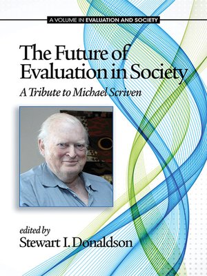 cover image of The Future of Evaluation in Society